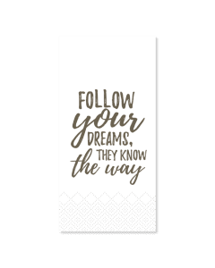 Napkin w. follow your dreams